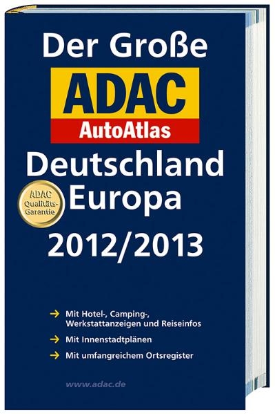 Der Große ADAC AutoAtlas Deutschland, Europa 2012/2013