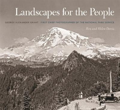 Landscapes for the People - George Alexander Grant, Ren Davis, Helen Davis
