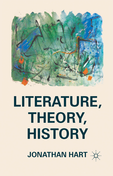 Literature, Theory, History - J. Hart