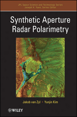 Synthetic Aperture Radar Polarimetry -  Jakob J. van Zyl