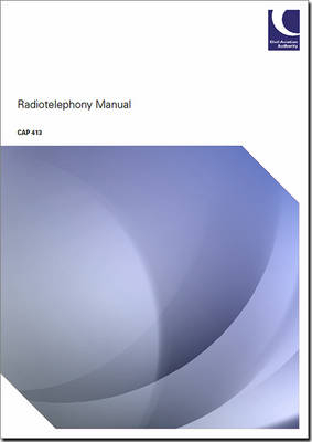 Radiotelephony manual -  Civil Aviation Authority