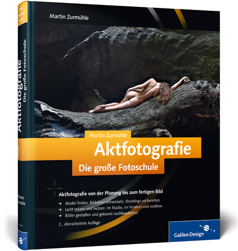 Aktfotografie. Die große Fotoschule - Martin Zurmühle