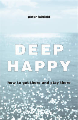 Deep Happy - Peter Fairfield