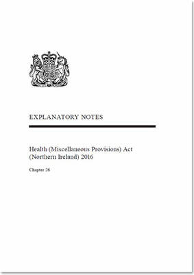 Health (Miscellaneous Provisions) Act (Northern Ireland) 2016 -  Northern Ireland