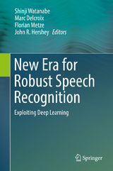 New Era for Robust Speech Recognition - 