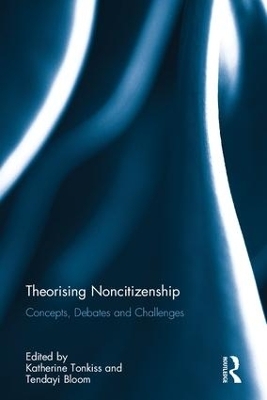 Theorising Noncitizenship - 