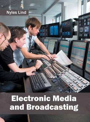 Electronic Media and Broadcasting - 