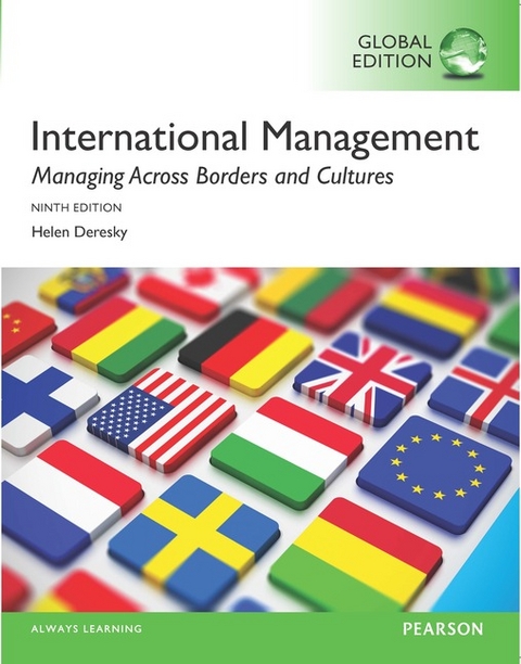 International Management: Managing Across Borders and Cultures, Text and Cases, Global Edition - Helen Deresky