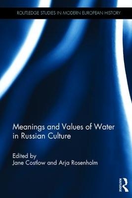 Meanings and Values of Water in Russian Culture - 