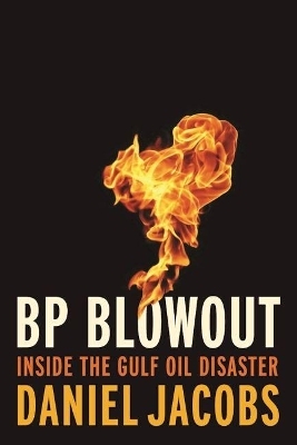 BP Blowout - Daniel Jacobs