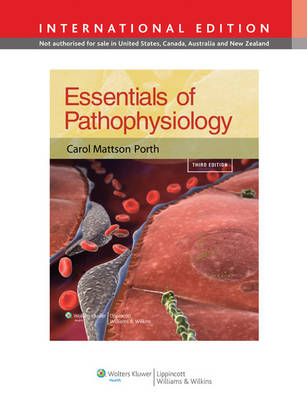 Essentials of Pathophysiology - Carol  Mattson Porth, Glenn Matfin