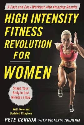 High Intensity Fitness Revolution for Women - Pete Cerqua, Victoria Toujilina