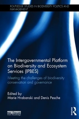 The Intergovernmental Platform on Biodiversity and Ecosystem Services (IPBES) - 