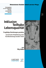 Inklusion – Teilhabe – Lebensqualität - Tilly Miller