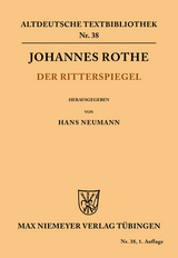 Der Ritterspiegel - Johannes Rothe