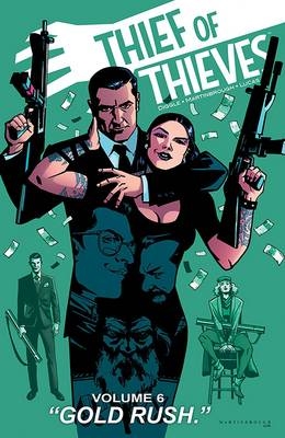 Thief of Thieves Volume 6 - Andy Diggle
