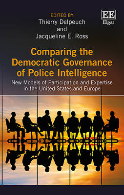 Comparing the Democratic Governance of Police Intelligence - 