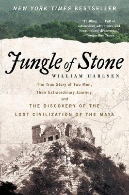 Jungle of Stone - William Carlsen
