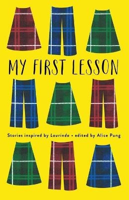 My First Lesson - Alice Pung