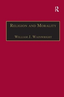 Religion and Morality - William J. Wainwright