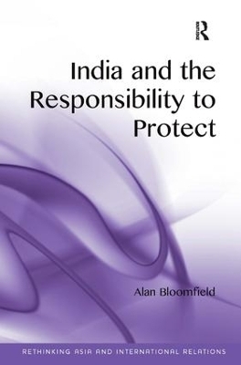 India and the Responsibility to Protect - Alan Bloomfield