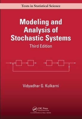 Modeling and Analysis of Stochastic Systems - Vidyadhar G. Kulkarni