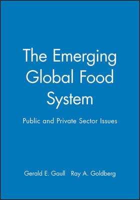 The Emerging Global Food System - 