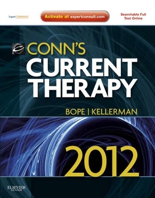 Conn's Current Therapy - Edward T. Bope, Rick D. Kellerman