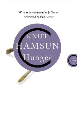 Hunger - Knut Hamsun