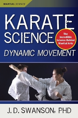 Karate Science - J. D. Swanson