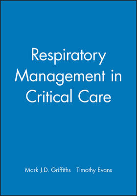 Respiratory Management in Critical Care - 