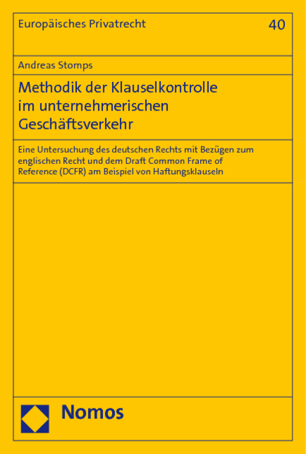 Methodik der Klauselkontrolle im unternehmerischen Geschäftsverkehr - Andreas Stomps