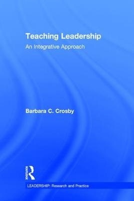 Teaching Leadership - Barbara C. Crosby