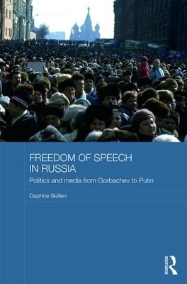 Freedom of Speech in Russia - Daphne Skillen