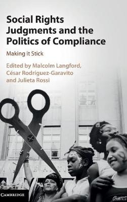 Social Rights Judgments and the Politics of Compliance - 