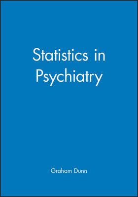 Statistics in Psychiatry - Graham Dunn