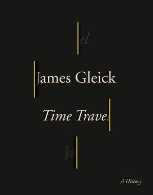 Time Travel - James Gleick