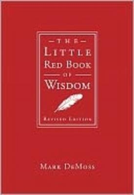 The Little Red Book of Wisdom - Mark DeMoss