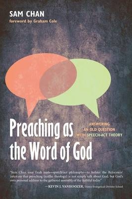 Preaching as the Word of God - Sam Chan