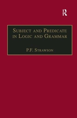 Subject and Predicate in Logic and Grammar - P.F. Strawson