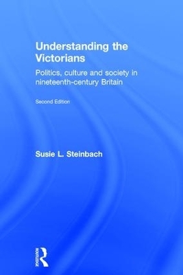 Understanding the Victorians - Susie L. Steinbach