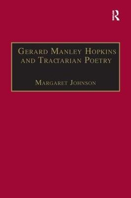 Gerard Manley Hopkins and Tractarian Poetry - Margaret Johnson