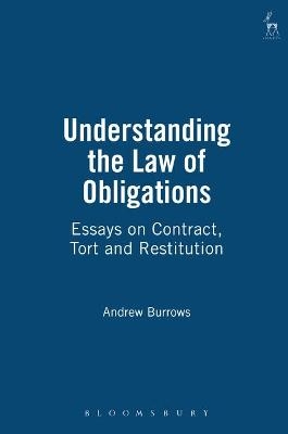 Understanding the Law of Obligations - Andrew Burrows