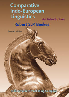 Comparative Indo-European Linguistics - Robert S. P. Beekes