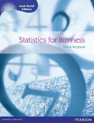 Statistics for Business (Arab World Edition) - Farouk Benghezal