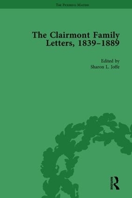 The Clairmont Family Letters, 1839 - 1889 - Sharon Joffe