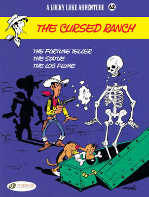 Lucky Luke 62 - The Cursed Ranch - Jean &amp Leturgie; Xavier &amp Fauche; Claude Guylouis