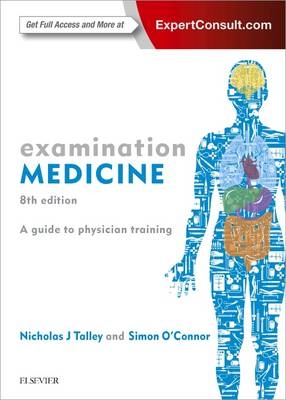 Examination Medicine - Nicholas J. Talley, Simon O'Connor