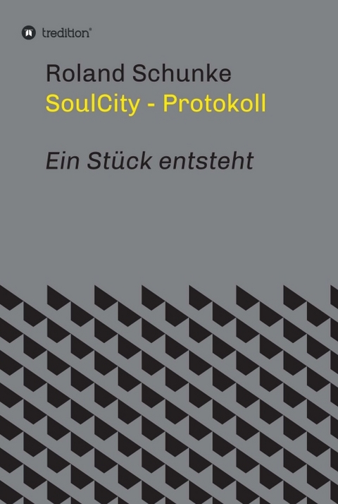 SoulCity - Protokoll - Roland Schunke