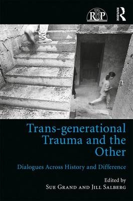 Trans-generational Trauma and the Other - 